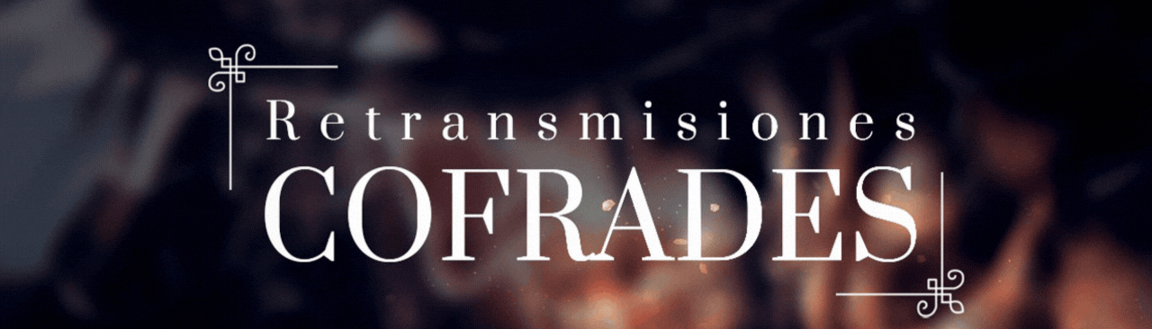 Retransmisiones cofrades